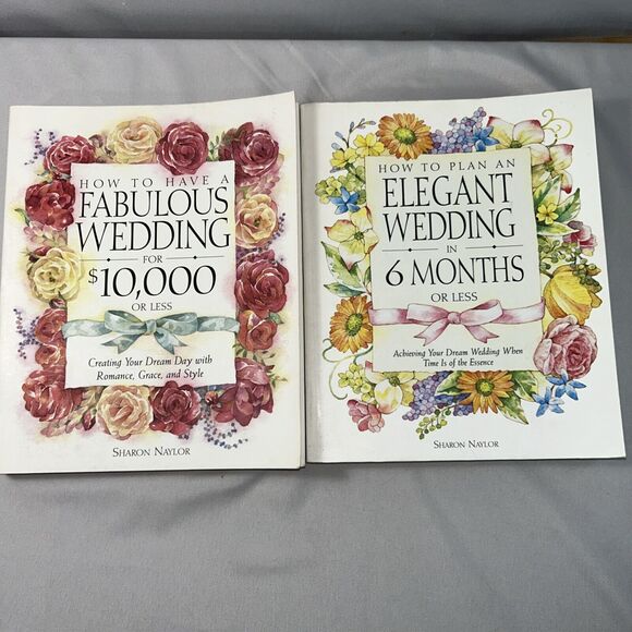 2 Wedding Planning Books Naylor Wedding for $10,000 And Wedding In 6 Months - Picture 1 of 9
